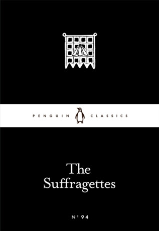 The Suffragettes - Emmeline Pankhurst