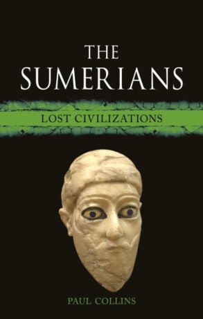 The Sumerians - Paul Collins