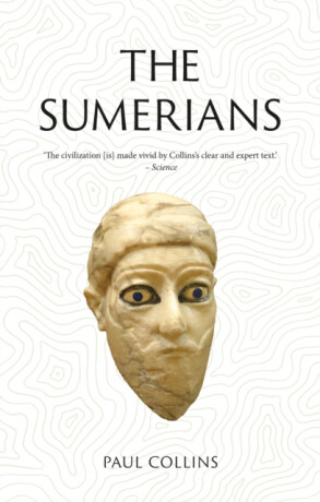 The Sumerians - Paul Collins