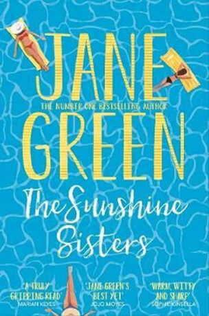 The Sunshine Sisters - Jane Green