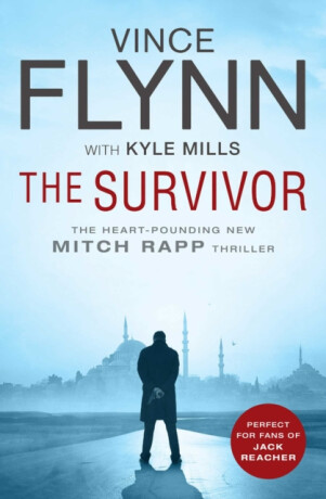The Survivor - Vince Flynn,Kyle Mills