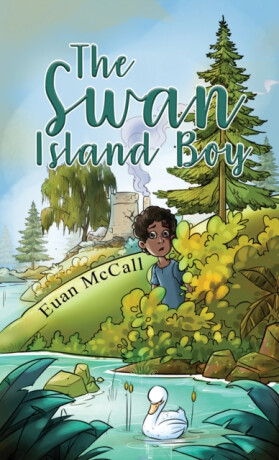 The Swan Island Boy - Euan McCall