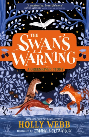 The Swan's Warning (The Story of Greenriver Book 2) - Holly Webbová