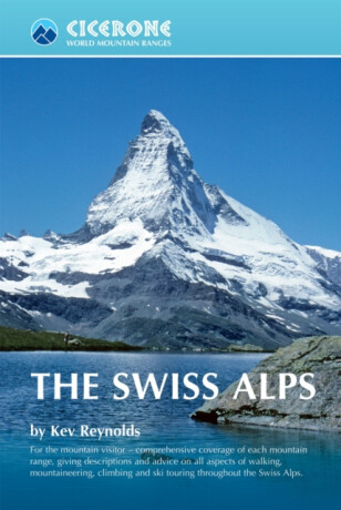 The Swiss Alps - Kev Reynolds
