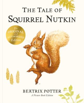 The Tale of Squirrel Nutkin Picture Book - Beatrix Potterová