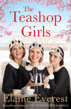The Teashop Girls - Elaine Everest