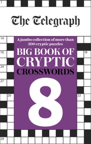 The Telegraph Big Book of Cryptic Crosswords 8 - Telegraph Media Group Ltd