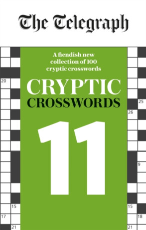 The Telegraph Cryptic Crosswords 11 - Telegraph Media Group Ltd