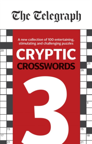 The Telegraph Cryptic Crosswords 3 - Telegraph Media Group Ltd