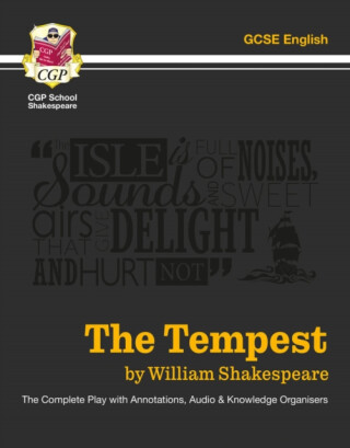 The Tempest - The Complete Play with Annotations, Audio and Knowledge Organisers - William Shakespeare