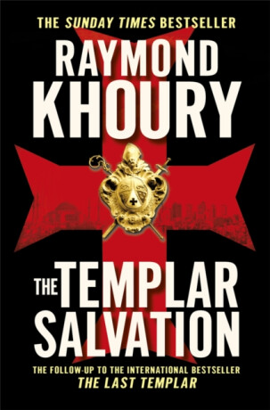 The Templar Salvation - Raymond Khoury