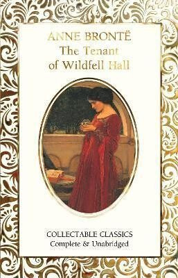 The Tenant of Wildfell Hall - Anne Brontëová