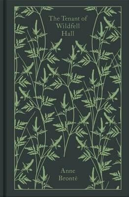 The Tenant of Wildfell Hall - Anne Brontëová