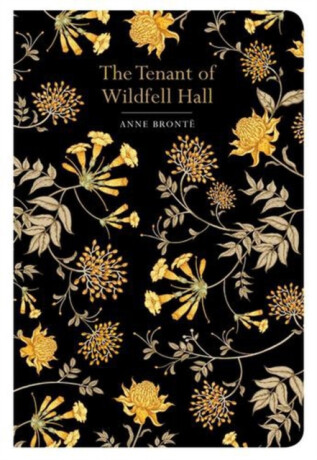 The Tenant of Wildfell Hall - Anne Brontëová