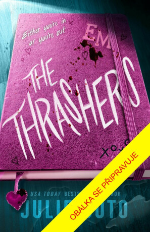 The Thrashers - Julie Soto
