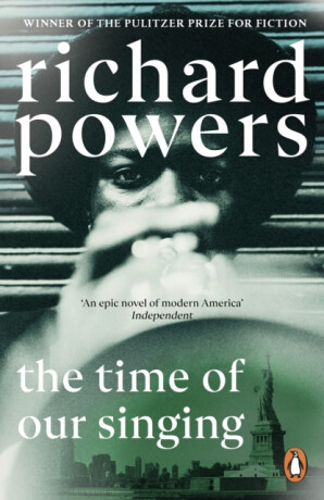 The Time of our Singing - Richard Powers
