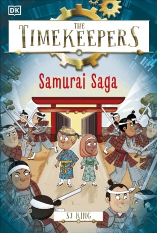 The Timekeepers: Samurai Saga - SJ King