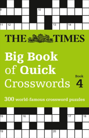 The Times Big Book of Quick Crosswords 4 - The Times Mind Games