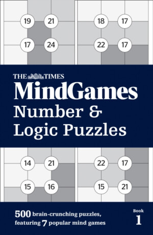 The Times MindGames Number and Logic Puzzles Book 1 - The Times Mind Games