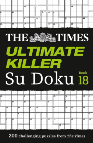 The Times Ultimate Killer Su Doku Book 18 - The Times Mind Games
