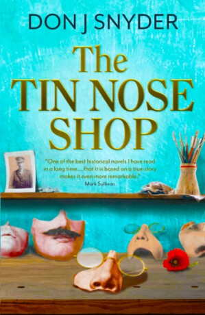 The Tin Nose Shop - Don J Snyder