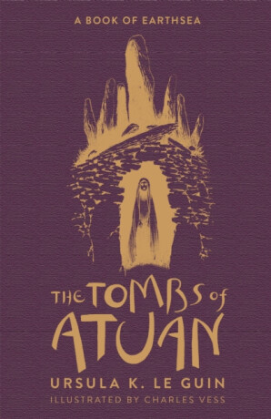 The Tombs of Atuan - Ursula K. Le Guinová