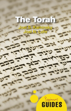 The Torah - Joel N. Lohr,Joel S. Kaminsky