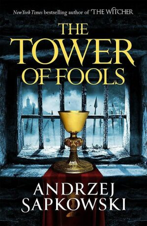 The Tower of Fools (Defekt) - Andrzej Sapkowski
