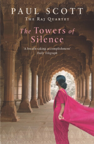 The Towers Of Silence - Paul Scott