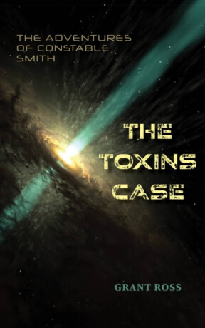 The Toxins Case - Grant Ross