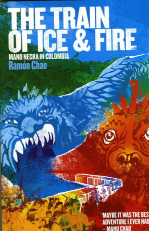 The Train of Ice and Fire - Ramón Chao