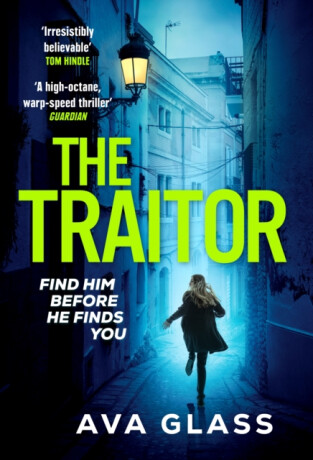 The Traitor - Ava Glass