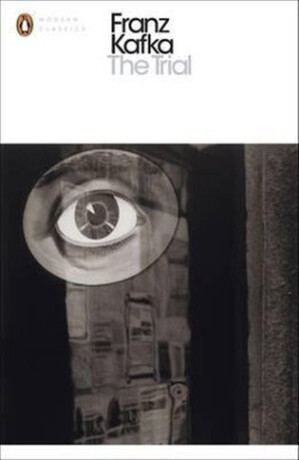The Trial - Franz Kafka