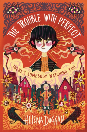 The Trouble With Perfect - Duggan Helena