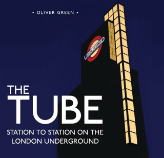 The Tube - Oliver Green