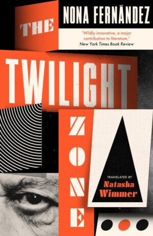 The Twilight Zone - Nona Fernandez
