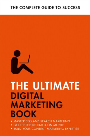 The Ultimate Digital Marketing Book - Jane Heaton