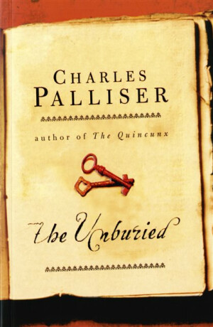 The Unburied - Charles Palliser