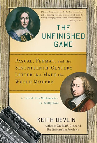 The Unfinished Game - Keith Devlin