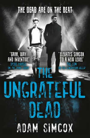 The Ungrateful Dead - Adam Simcox