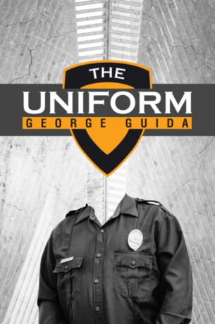 The Uniform - George Guida