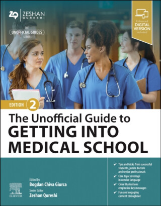 The Unofficial Guide to Getting Into Medical School - 
