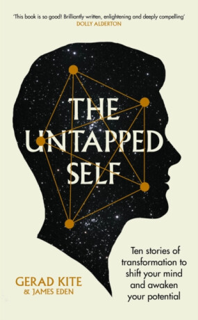 The Untapped Self - Kite Gerad,James Eden