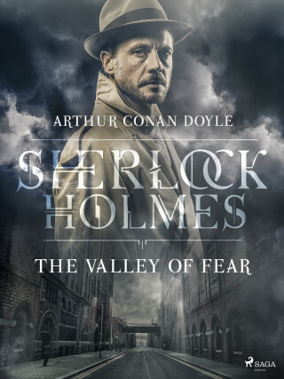 The Valley of Fear - Arthur Conan Doyle