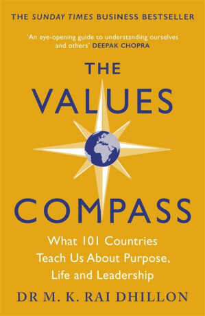 The Values Compass - Dr Dr Mandeep Rai