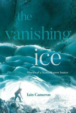 The Vanishing Ice - Iain Cameron