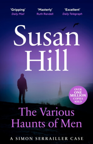 The Various Haunts of Men - Hill Susan
