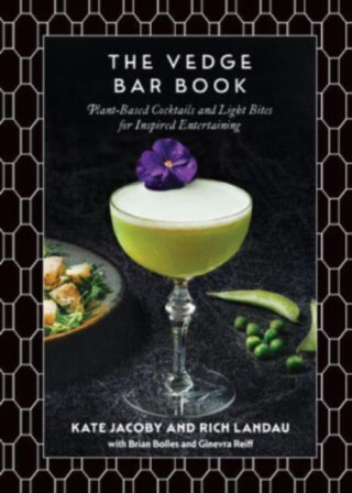 The Vedge Bar Book - Jacoby Kate,Rich Landau