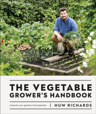 The Vegetable Grower's Handbook - Richards Huw