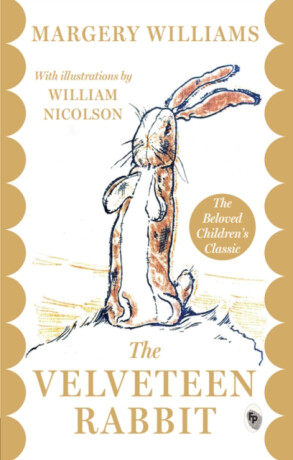 The Velveteen Rabbit - Margery Williams